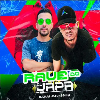 Raue do Dj Japa by DJ JAPA