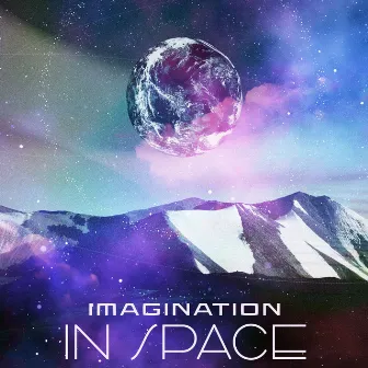 Imagination In Space (Raise Your Imagination while Listening to Soulful Space Sounds, Meditation Music for Awareness and Relaxation) by Magic Music Ensemble