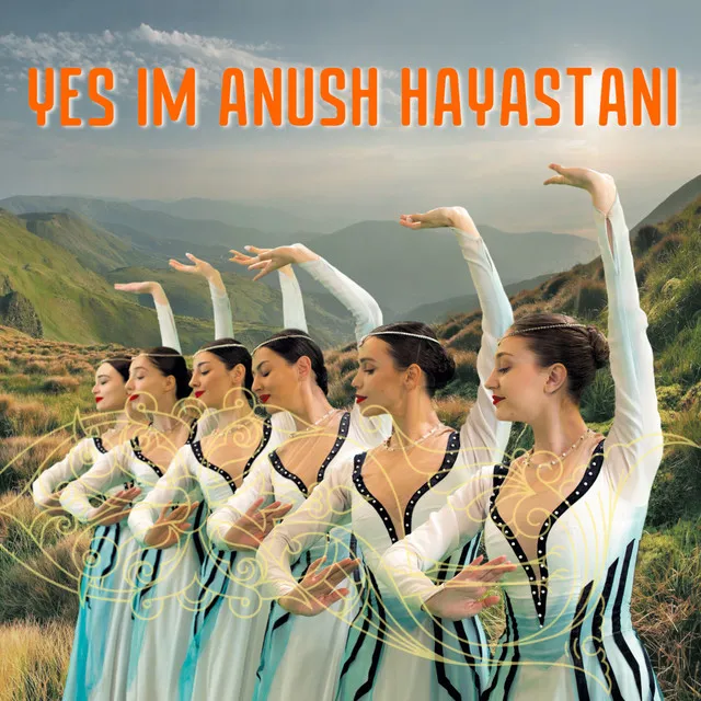 Yes im Anush Hayastani