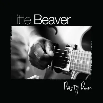 Party Down by Little Beaver