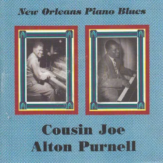 New Orleans Piano Blues by Alton Purnell