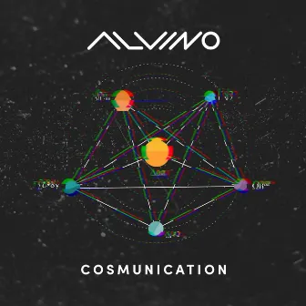 Cosmunication by Alvino