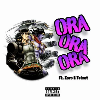 Ora Ora Ora by Ritay