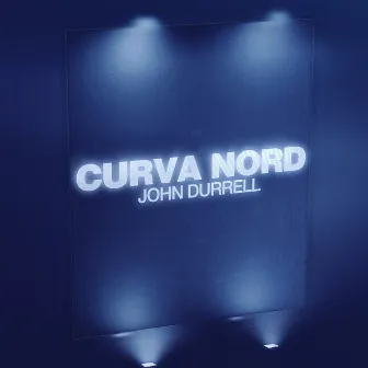 Curva nord by John Durrell