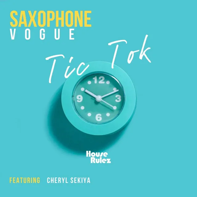 Tic Tok (feat. Cheryl Sekiya)