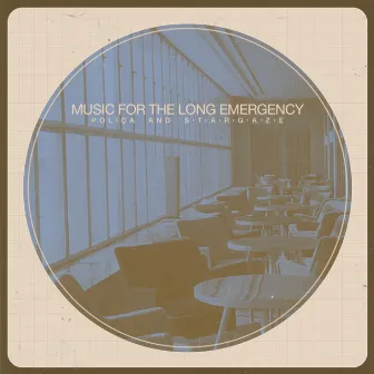 Music for the Long Emergency by stargaze