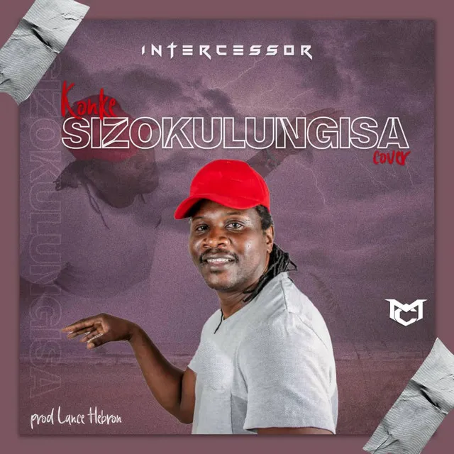 Konke Sizokulungisa. (Cover Version)