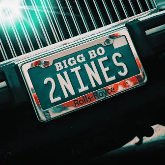 2Nines by Bigg Bo