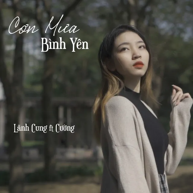 Cơn Mưa Bình Yên (feat. Cường)