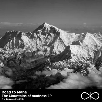 The Mountains of Madness EP by Road To Mana