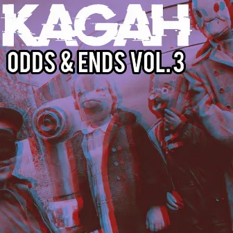 Odds & Ends, Vol. 3 by Kagah