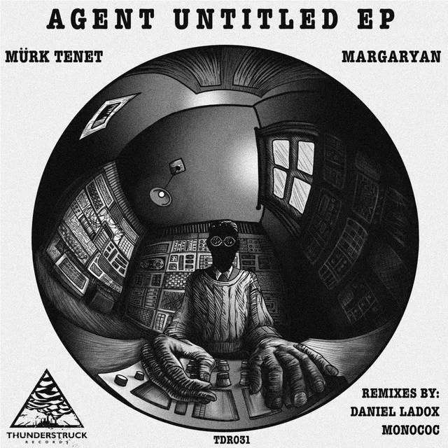 Agent Untitled - Daniel Ladox Remix