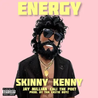 Energy by Skinny Kenny