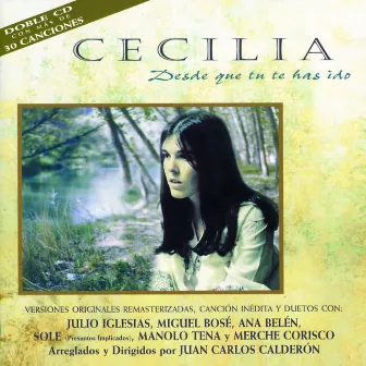 Desde Que Tu Te Has Ido by Cecilia