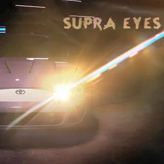 Supra Eyes by Sute!!