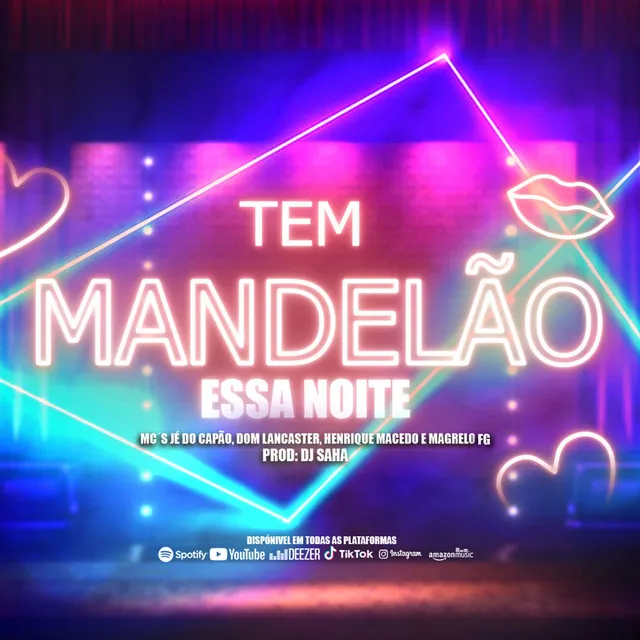 Tem Mandelão essa Noite