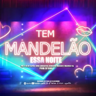 Tem Mandelão essa Noite by Dom Lancaster