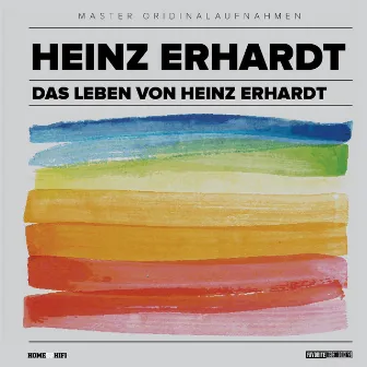 Das Leben von Heinz Erhardt by Heinz Erhardt