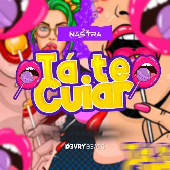 Tá Te Cuiar by Os Nastra 5