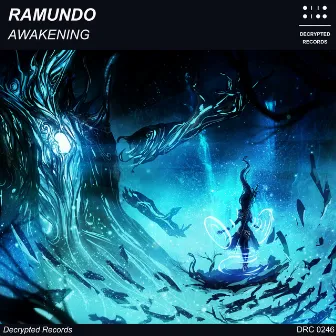 Awakening by Ramundo