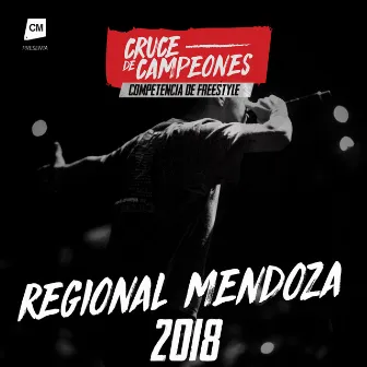 Regional Mendoza 2018 by cruce de campeones