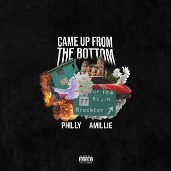 Came Up From The Bottom by Philly