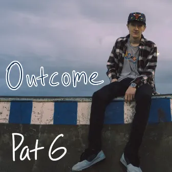 Outcome by Pat G