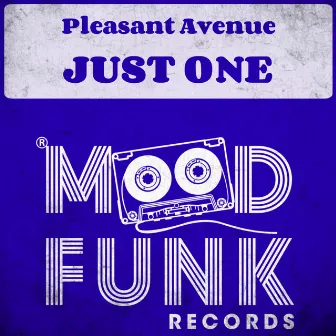 Just One by Pleasant Avenue