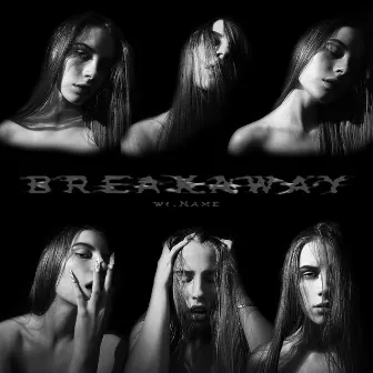 Breakaway by wi.Name