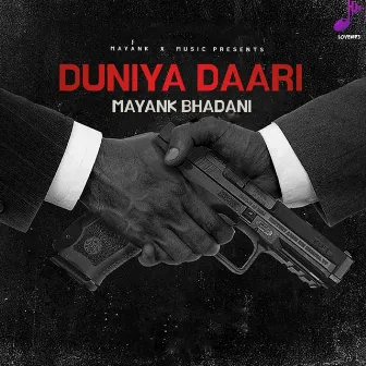 DUNIYA DAARI by Mayank Bhadani