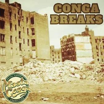 Conga Breaks by masta conga