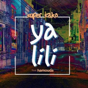 Ya Lili by Super Sako