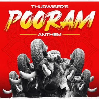 Pooram - Anthem by ThudWiser