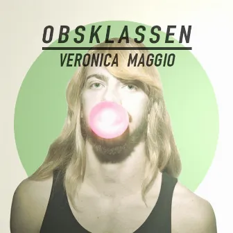 Veronica Maggio by Obsklassen