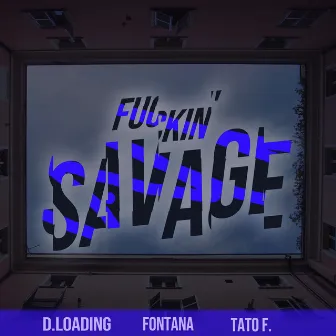 Fuckin' Savage by caballero.xo