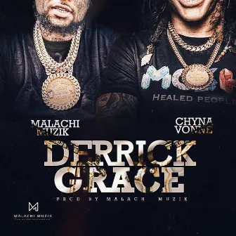 Derrick Grace by Malachi Muzik