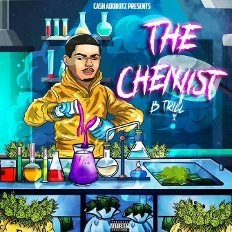 The Chemist by B Trill