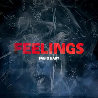 Feelings by Fabio Baby