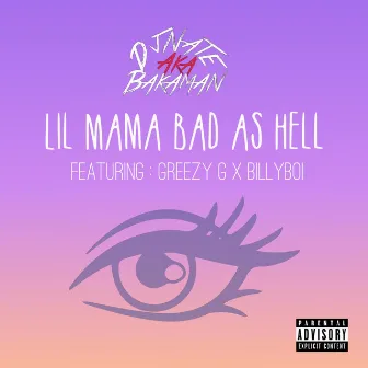 Lil Momma Badd Asl by Dj Nate