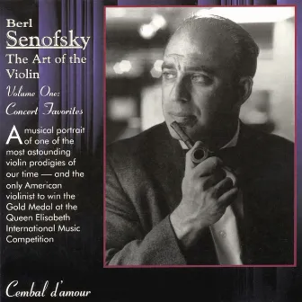 Berl Senofsky, The Art of the Violin, Vol. 1 by Berl Senofsky