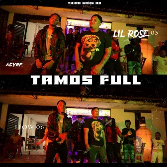 Tamos Full by Lil Rose 03