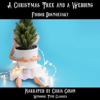 A Christmas Tree and a Wedding by Chris Coxon