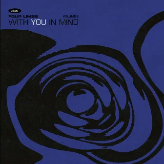 With You In Mind, Vol. 2 by Four Limbs