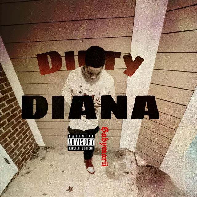 Dirty Diana