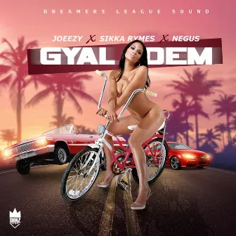 Gyal Dem by Negus