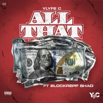 All That by Ylyfe C