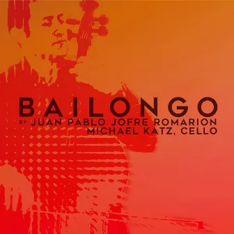 Bailongo by Michael Katz