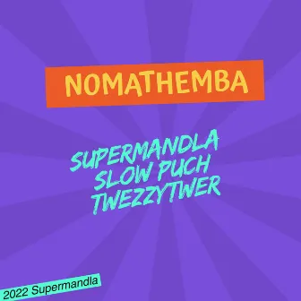 Nomathemba by Supermandla