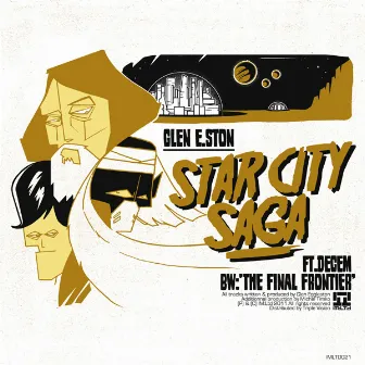 Star City Saga by Glen E Ston