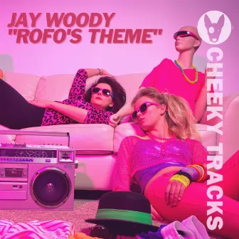 Rofo's Theme by Jay Woody